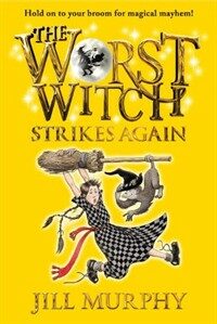 (The) Worst Witch Strikes Again