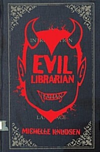 Evil Librarian (Hardcover)