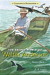 The Secret World of Walter Anderson (Paperback)
