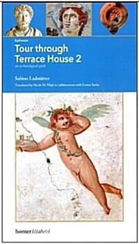 Ephesos. Tour Through Terrace House 2: An Archaeological Guide (Paperback)