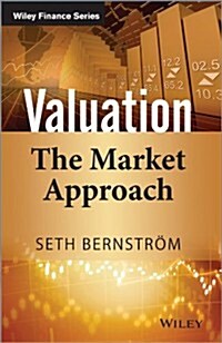 Valuation: The Market Approach (Hardcover)
