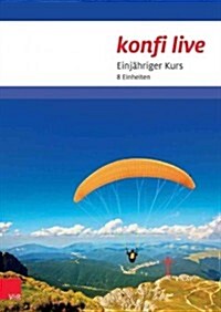 Konfi Live - Pfarrer/In Und Team: Einjahriger Kurs. 8 Einheiten (Paperback)