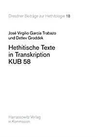 Hethitische Texte in Transkription Kub 58 (Paperback)