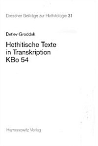 Hethitische Texte in Transkription Kbo 54 (Paperback)