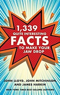 [중고] 1,339 Quite Interesting Facts to Make Your Jaw Drop (Hardcover)