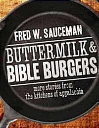 Buttermilk & Bible Burgers (Paperback)