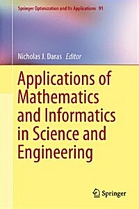 Applications of Mathematics and Informatics in Science and Engineering (Hardcover)