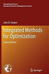 Integrated Methods for Optimization (Paperback, 2, 2012)
