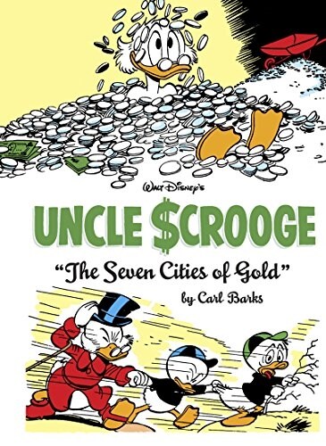 Walt Disneys Uncle Scrooge the Seven Cities of Gold: The Complete Carl Barks Disney Library Vol. 14 (Hardcover)