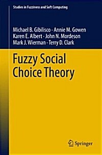 Fuzzy Social Choice Theory (Hardcover)