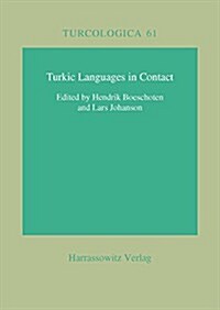 Turkic Languages in Contact (Paperback, 1., Aufl.)