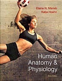 Human Anatomy & Physiology Plus Masteringa&p with Etext -- Access Card Package & Practice Anatomy Lab 3.0 & Human Anatomy & Physiology Laboratory Manu (Hardcover, 9)