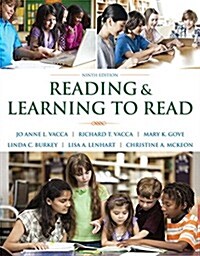 Reading and Learning to Read, Enhanced Pearson Etext -- Access Card (Hardcover, 9, Revised)