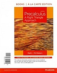 Precalculus: A Right Triangle Approach, Books a la Carte Edition Plus New Mylab Math with Pearson Etext -- Access Card Package (Hardcover, 3)