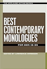 Best Contemporary Monologues for Men 18-35 (Paperback)