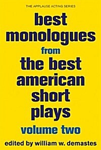 Best Monologues from the Best American Short Plays (Paperback)