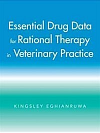 Essential Drug Data for Rational Therapy in Veterinary Practice (Paperback)