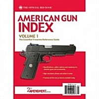 American Gun Index, Volume 1 (Paperback)