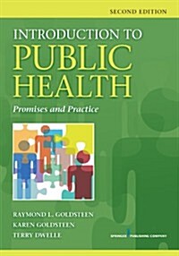 Introduction to Public Health: Promises and Practice (Paperback, 2)