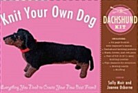 Knit Your Own Dog: Dachshund Kit (Paperback)