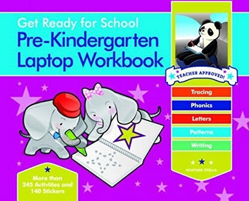 Get Ready for School Pre-Kindergarten Laptop Workbook: Uppercase Letters, Tracing, Beginning Sounds, Writing, Patterns (Spiral)