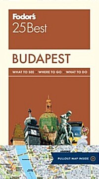 Fodors Budapest 25 Best (Paperback)