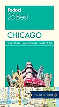 Fodors Chicago 25 Best (Paperback)