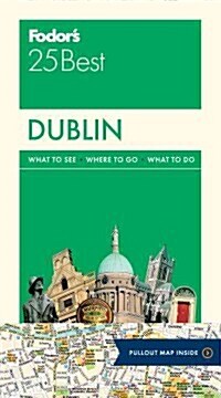 Fodors Dublin 25 Best (Paperback)