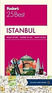 Fodors Istanbul 25 Best (Paperback)