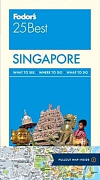 Fodors Singapore 25 Best (Paperback)