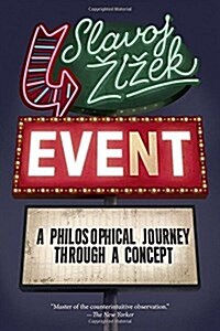 Event: A Philosophical Journey Through a Concept (Paperback)