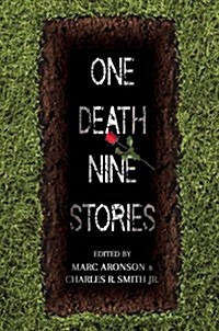 One Death, Nine Stories (Hardcover)