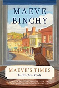 Maeves Times: In Her Own Words (Hardcover, Deckle Edge)