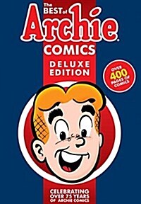 The Best of Archie Comics Book 1 Deluxe Edition (Hardcover)