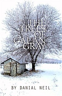 The Trees of Calan Gray (Paperback)