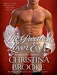 The Greatest Lover Ever (Audio CD, Unabridged)