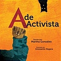A de Activista (Board Books)