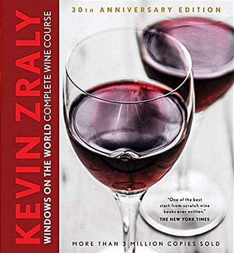 Kevin Zraly Windows on the World Complete Wine Course (Hardcover, 30, Anniversary)