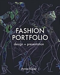 Fashion Portfolio : Design and Presentation (Paperback)