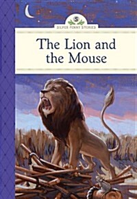 The Lion and the Mouse (Hardcover)