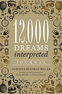 12,000 Dreams Interpreted Journal (Hardcover, Revised)