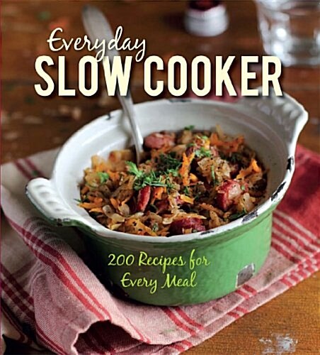 Everyday Slow Cooker (Hardcover)