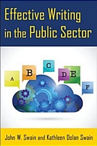 Effective Writing in the Public Sector (Hardcover)