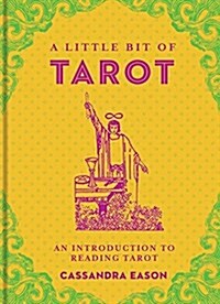 A Little Bit of Tarot: An Introduction to Reading Tarot (Hardcover)