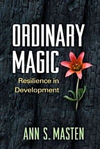 Ordinary Magic: Resilience in Development (Hardcover)