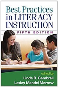 Best Practices in Literacy Instruction, Fifth Edition (Paperback, 5)