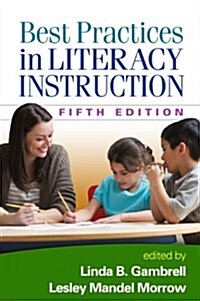 Best Practices in Literacy Instruction, Fifth Edition (Hardcover, 5)