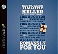 Romans 1-7 for You (Audio CD)