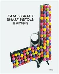 Kata Legrady: Smart Pistols: 聪明的手枪
