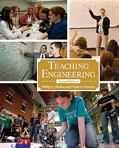 Teaching Engineering, Second Edition (Paperback, Revised)
